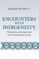 Encounters With Indigeneity