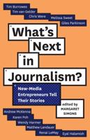 What's Next in Journalism?