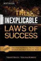 The Inexplicable Laws of Success