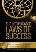 The Inexplicable Laws of Success