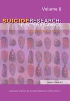 SUICIDERESEARCH: SELECTED READINGS Volume 8