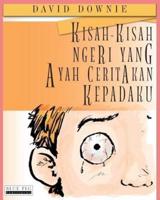Kisah-Kisah Ngeri Yang Ayah Ceritakan Kepadaku (Malay Edition)