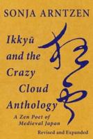 Ikkyu and the Crazy Cloud Anthology