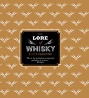 The Lore of Whisky