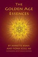 The Golden Age Essences - Australian Tree Seed Essences for the Golden Age of Humanity