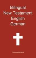 Bilingual New Testament, English - German