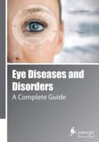 Eye Diseases and Disorders