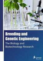 Breeding and Genetic Engineering