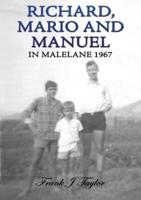 Richard, Mario and Manuel in Malelane 1967