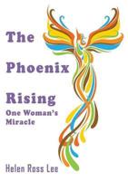 The Phoenix Rising