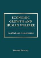 Economic Growth and  Human Welfare