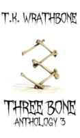 Three Bone