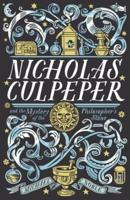 Nicholas Culpeper and the Mystery of the Philosopher's Stone
