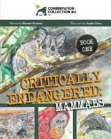 Conservation Collection AU - Critically Endangered: Mammals