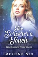 The Sorcerer's Touch