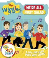 The Wiggles We're All Fruit Salad