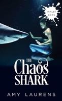 The Chaos Shark