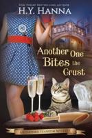 Another One Bites The Crust (LARGE PRINT): The Oxford Tearoom Mysteries - Book 7