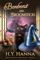 Bonbons and Broomsticks (LARGE PRINT): Bewitched By Chocolate Mysteries - Book 5