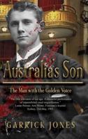 Australia's Son: The Man with the Golden Voice