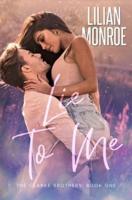 Lie to Me: A Small Town Romance