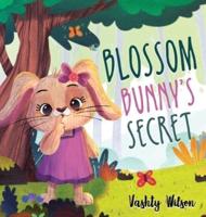 Blossom Bunny's Secret