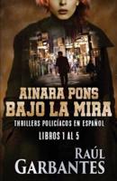 Ainara Pons, Bajo La Mira