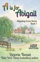A Is for Abigail
