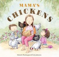 Mama's Chickens