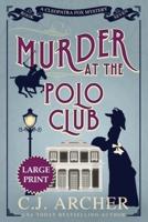 Murder at the Polo Club