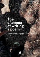 The Dilemma of Writing a Poem