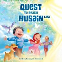 The Quest for Husain (As)