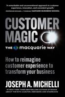 Customer Magic - The Macquarie Way