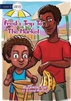 Fred's Trip To The Market