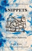 Snippets: Doing Things Differently