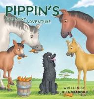 Pippin's Country Adventure