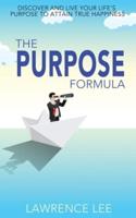 The Purpose Formula