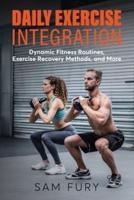 Daily Exercise Integration