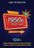 The Fabulous 1950S Word Search Puzzle Book