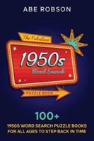 The Fabulous 1950S Word Search Puzzle Book