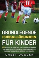 Grundlegende Fußballfähigkeiten Für Kinder