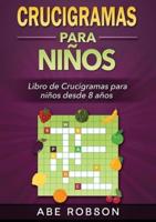 Crucigramas para niños: Libro de Crucigramas para niños desde 8 años (Spanish Edition)