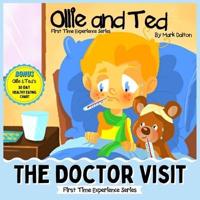 Ollie and Ted - The Doctor Visit : First Time Experiences for Kids   Doctor Visit Book For Toddlers