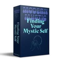 Finding Your Mystic Self