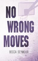 No Wrong Moves