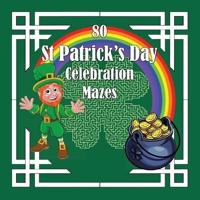 St Patrick's Day Celebration Mazes