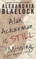 Alan Ackerman Is Still Missing