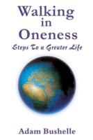 Walking in Oneness