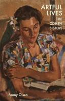 Artful Lives: The Cohen Sisters