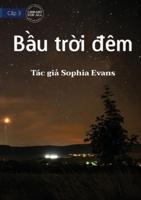 The Night Sky - Bầu Trời Đêm